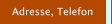 Adresse, Telefon