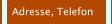 Adresse, Telefon